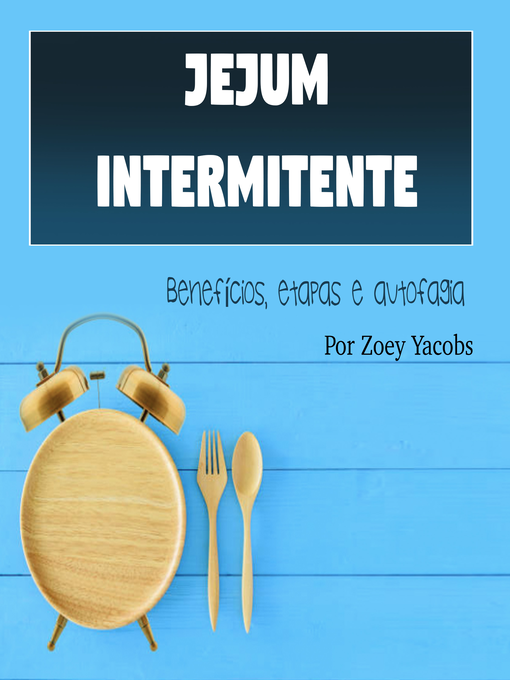 Title details for Jejum intermitente by Zoey Jacobs - Wait list